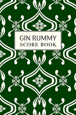 Gin Rummy Score Book: 6x9, 110 pages, Keep Track of Scoring Card Games Green by Co, Ostrich Lane