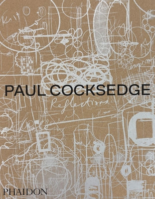 Paul Cocksedge: Reflections by Cocksedge, Paul