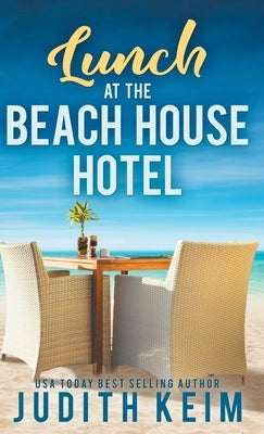 Lunch at The Beach House Hotel by Keim, Judith