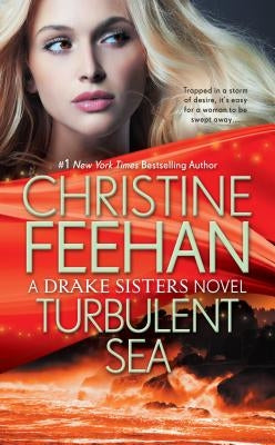 Turbulent Sea by Feehan, Christine