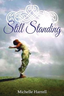 Still Standing by Harrell, Michelle