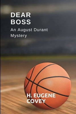 Dear Boss by Covey, H. Eugene