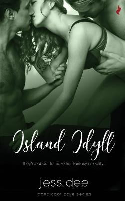 Island Idyll by Dee, Jess