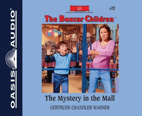 The Mystery in the Mall: Volume 72 by Warner, Gertrude Chandler