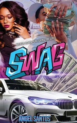 Swag by Santos, Angel