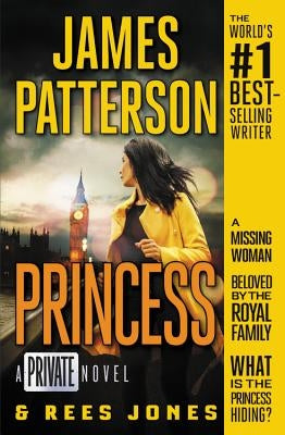 Princess: A Private Novel by Patterson, James