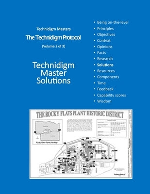 The Technidigm Protocol, Volume 2: Technidigm Master Solutions by Masters, Technidigm