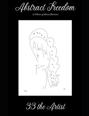 Abstract Freedom by The Artist, 33