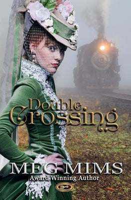 Double Crossing by Mims, Meg