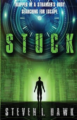 Stuck by Hawk, Steven L.