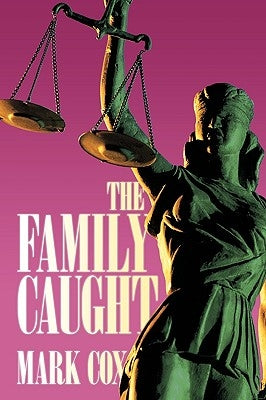 The Family Caught by Cox, Mark