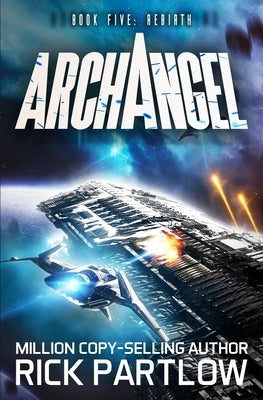 Archangel: Rebirth by Partlow, Rick