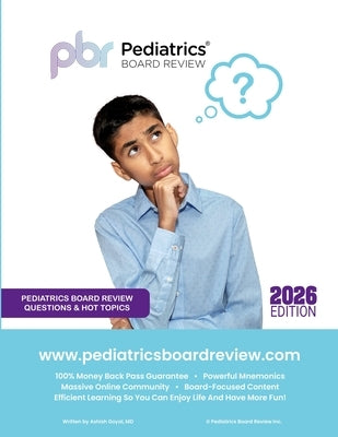 Pediatric Board Review Questions and Hot Topics by Goyal, Ashish