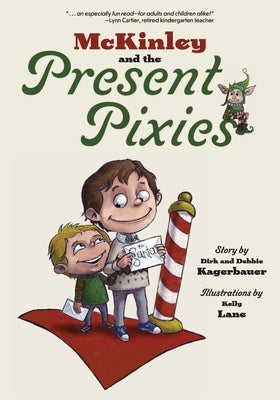 McKinley and the Present Pixies by Kagerbauer, Dirk