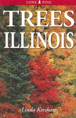 Trees of Illinois by Hamilton, Clem