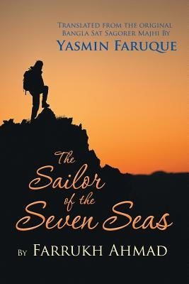 The Sailor of the Seven Seas by Faruque, Yasmin
