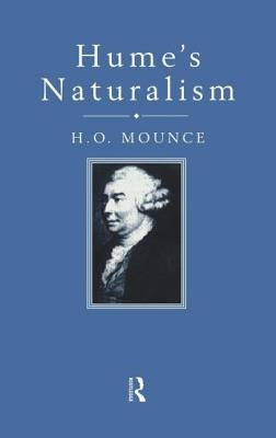 Hume's Naturalism by Mounce, Howard