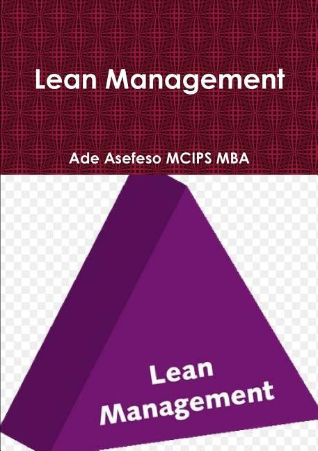 Lean Management by Asefeso McIps Mba, Ade