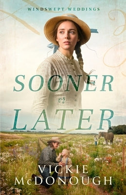 Sooner or Later by McDonough, Vickie