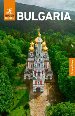 Rough Guides Bulgaria: Travel Guide with eBook by Guides, Rough
