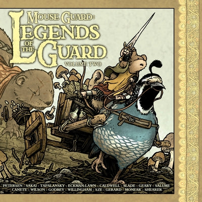 Mouse Guard: Legends of the Guard Volume 2 by Petersen, David