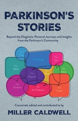 Parkinson's Stories by Caldwell, Miller