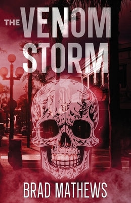 The Venom Storm by Mathews, Brad