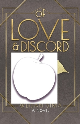 Of Love and Discord by Sima, Weidan
