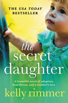 The Secret Daughter by Rimmer, Kelly