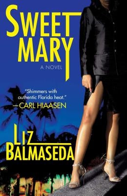 Sweet Mary by Balmaseda, Liz