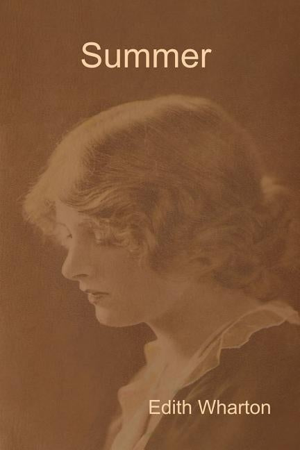 Summer by Wharton, Edith