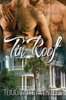 Tin Roof by Venters, Terri Talley