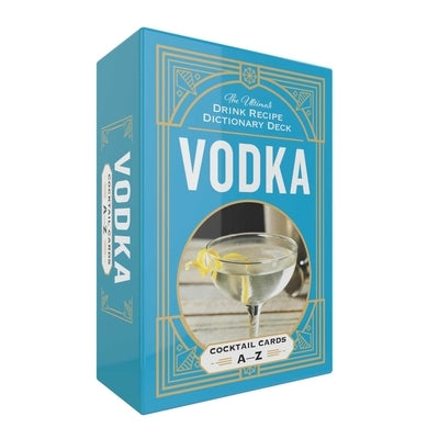Vodka Cocktail Cards A-Z: The Ultimate Drink Recipe Dictionary Deck by Adams Media