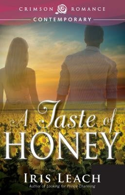A Taste of Honey by Leach, Iris