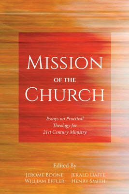 Mission of the Church by Boone, Jerome