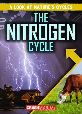 The Nitrogen Cycle by Hunt, Santana