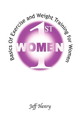 Women 1st by Henry, Jeff
