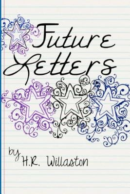 Future Letters by Brand, Lyda N.