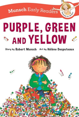 Purple, Green, and Yellow Early Reader by Munsch, Robert