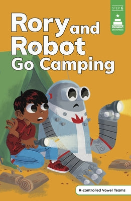 Rory and Robot Go Camping by Laughead, Michael