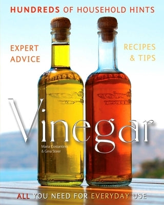 Vinegar: Hundreds of Household Hints by Costantino, Maria