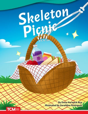 Skeleton Picnic by Herweck Rice, Dona