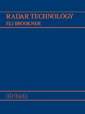 Radar Technology by Brookner, Eli