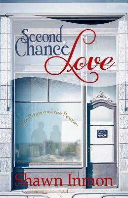 Second Chance Love by Inmon, Shawn