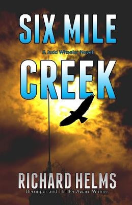 Six Mile Creek by Helms, Richard