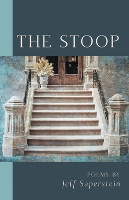 The Stoop by Saperstein, Jeff