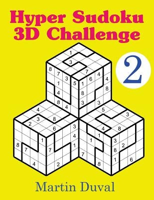 Hyper Sudoku 3d Challenge v.2 by Duval, Martin