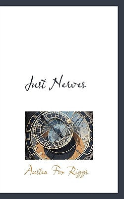 Just Nerves by Riggs, Austen Fox