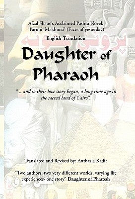 Daughter of Pharaoh by Kadir, Anthazia