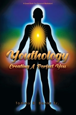 Youthology by Banks, Tommy, Sr.